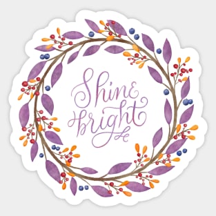 Floral wreath: Shine bright Sticker